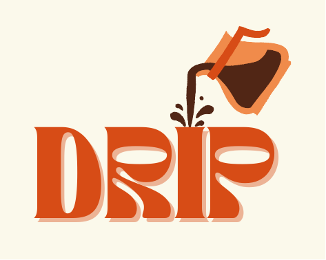drip